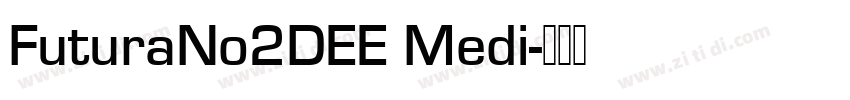 FuturaNo2DEE Medi字体转换